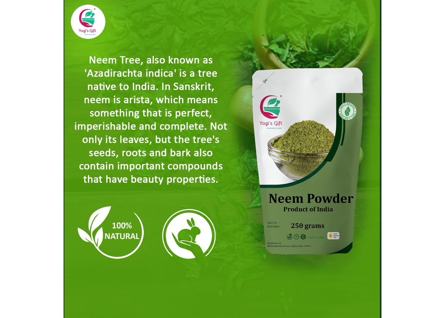 Organic NEEM Powder 250grams | Wild Crafted | Support Skin Health & Hair Growth | 100% Pure Neem Leaves Powder | Azadirachta Indica | by Yogi's Gift ®