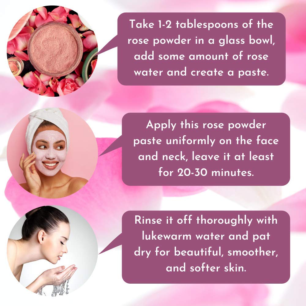 Rose Petal Powder | 250 grams | Make Tea, Smoothies or Lattes | Best  Ingredient for face mask | Soothing Fragrance | Excellent Natural Skin  Toner | by