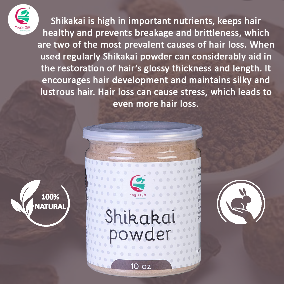 Shikakai Powder 10 oz | Clean You Hair Naturally | 100% Natural Hair Wash Powder | Shikakai Powder for Hair | Yogi's Gift®